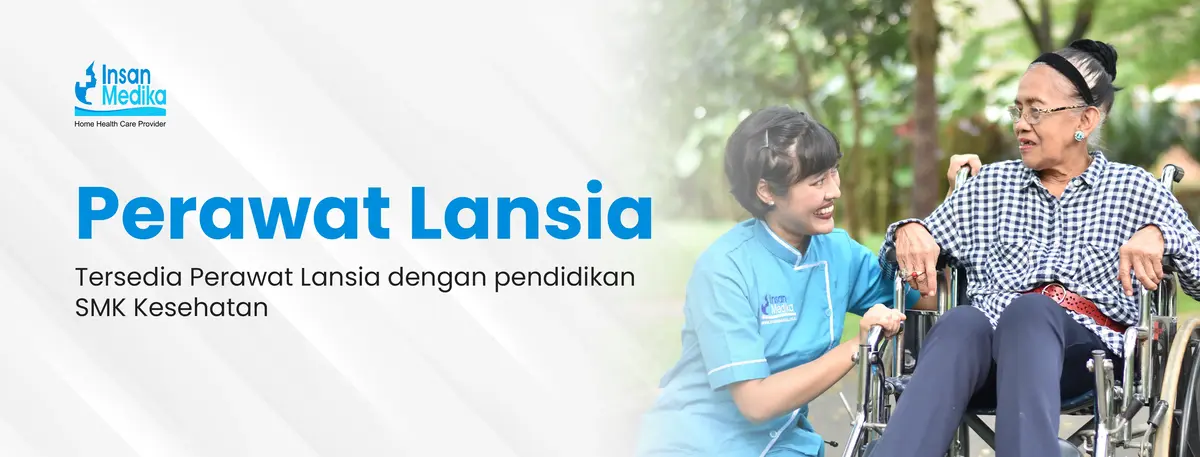 Perawat Lansia terbaik di Indonesia